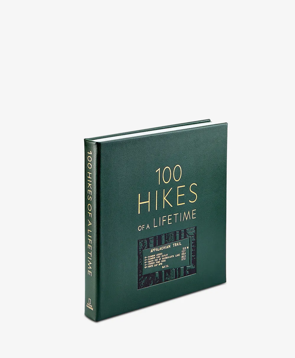 100 Hikes Of A Lifetime