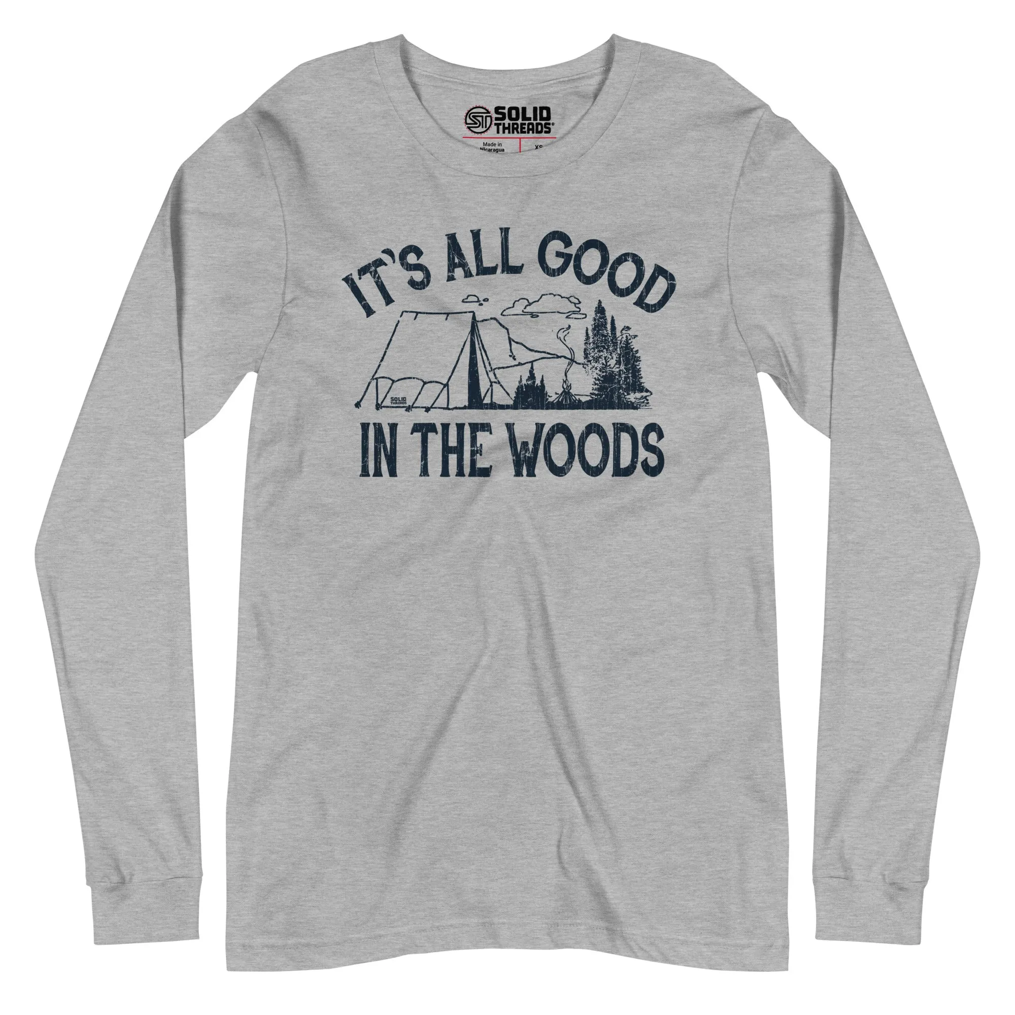 It's All Good In The Woods Long Sleeve T-Shirt