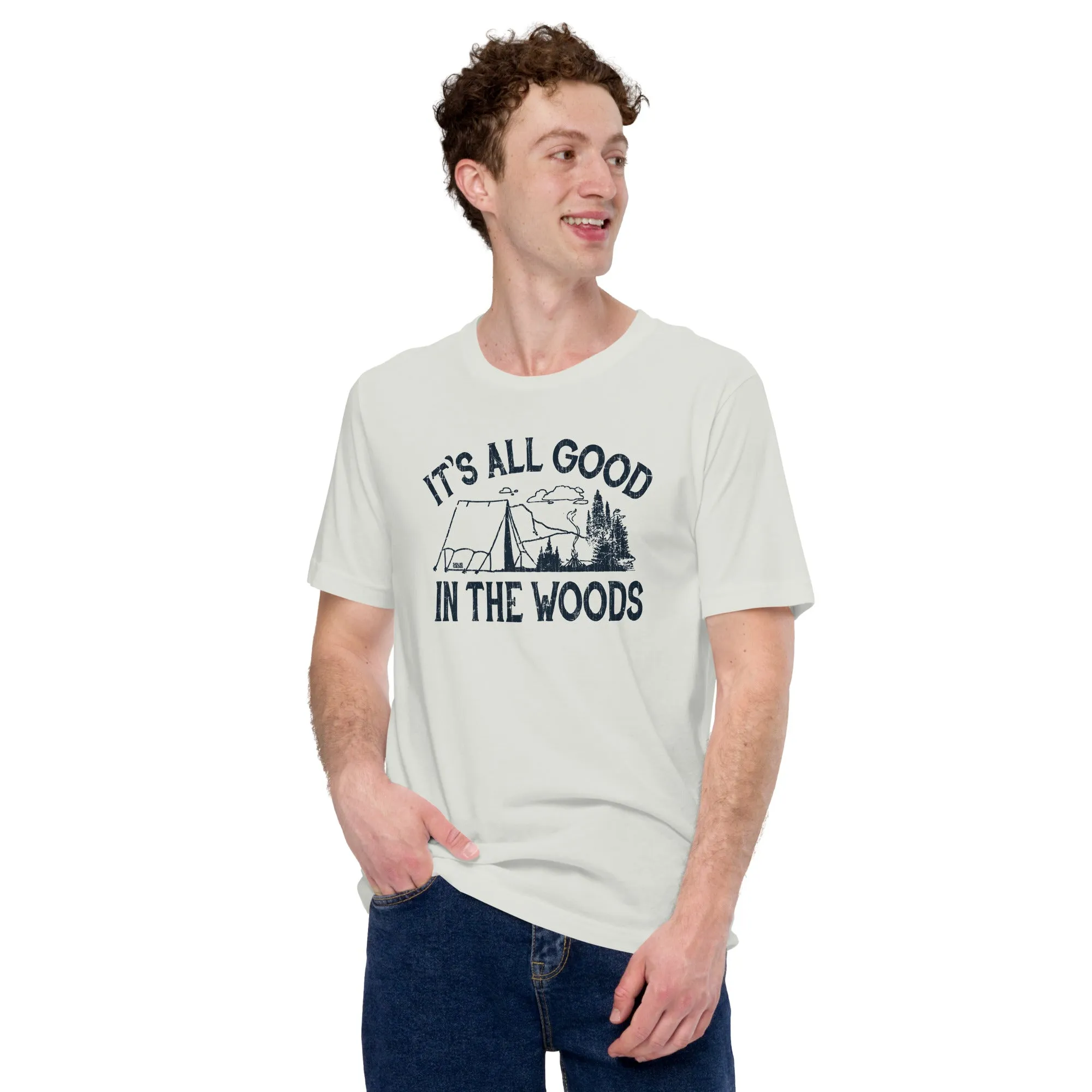 It's All Good In The Woods Soft Style T-Shirt