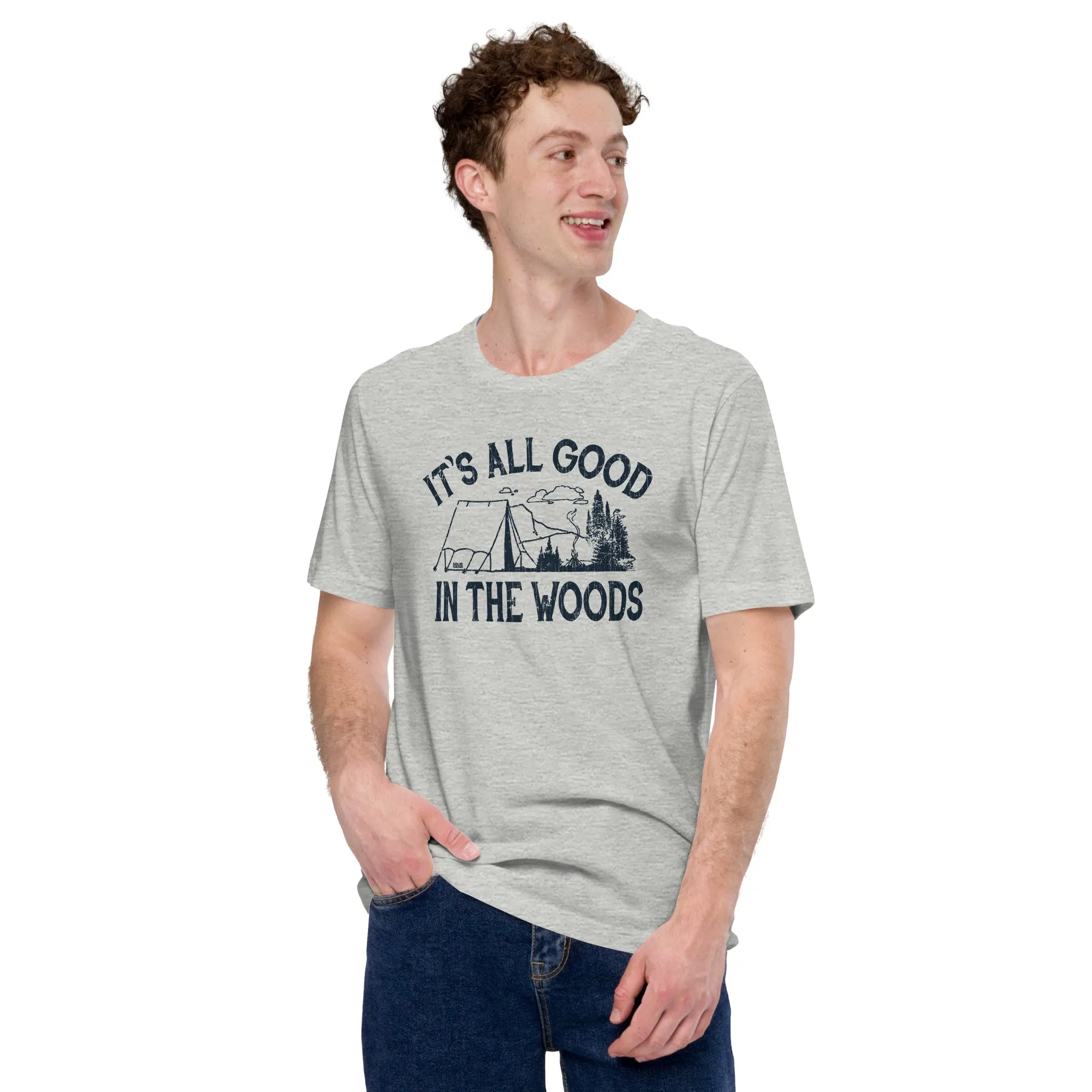 It's All Good In The Woods Soft Style T-Shirt